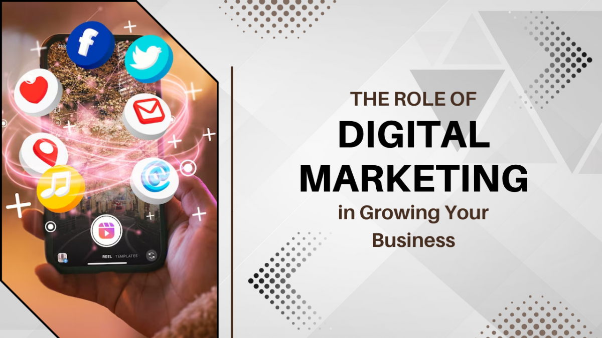 The Role of Digital Marketing in Growing Your Business - Telsa Media