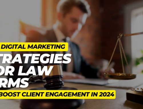 Top Digital Marketing Strategies for Law Firms to Boost Client Engagement in 2024